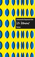   Ich komme.