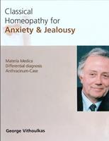   Classical Homeopathy for Anxiety & Jealousy