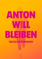   Anton will bleiben