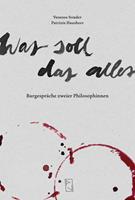   Was soll das alles