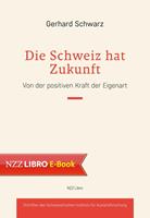   Die Schweiz hat Zukunft