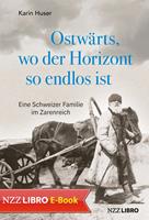   Ostwärts, wo der Horizont so endlos ist