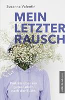   Mein letzter Rausch