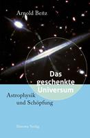   Das geschenkte Universum