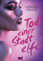   Tod einer Stadtelfe