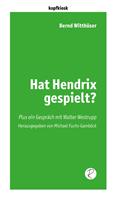   Hat Hendrix gespielt?