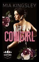   Not A Cowgirl