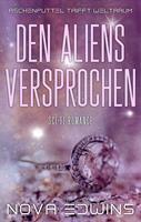   Den Aliens versprochen