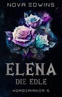   Elena, die Edle