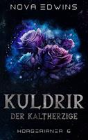   Kuldrir, der Kaltherzige
