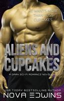   Aliens and Cupcakes