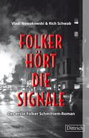   Folker h&ouml;rt die Signale
