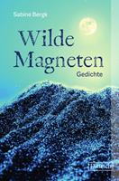   Wilde Magneten