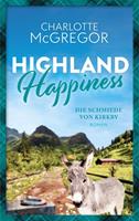   Highland Happiness - Die Schmiede von Kirkby