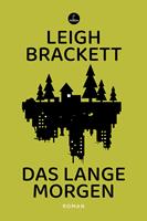   Das lange Morgen