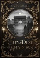   City of Dust and Shadows