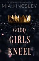   Good Girls Kneel