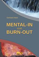   Mental-In statt Burn-Out