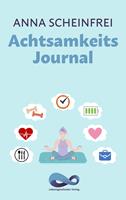   Achtsamkeits Journal
