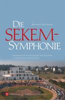   Die SEKEM-Symphonie