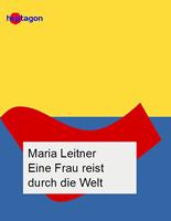   Eine Frau reist durch die Welt