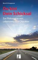   Du bist Dein Schicksal