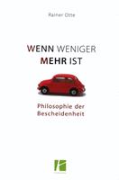   Wenn weniger mehr ist