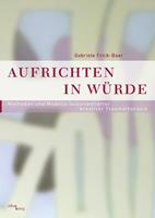   Aufrichten in Würde