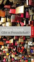   Gibt es Freundschaft?