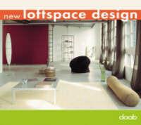 New loftspace design. Ediz. italiana, inglese, tedesca, francese e spagnola  - Libro Daab 2006, Compact design books | Libraccio.it