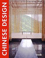 Chinese design. Ediz. italiana, inglese, spagnola, francese e tedesca  - Libro Daab 2006, Design books | Libraccio.it