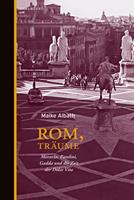   Rom, Träume