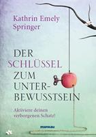 Der Schlüssel zum Unterbewusstsein