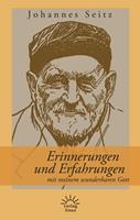   Erinnerungen und Erfahrungen mit meinem wunderbaren Gott