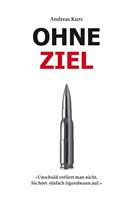   Ohne Ziel