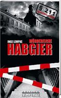   Mörderische Habgier