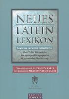 Neues Latein-Lexikon - Lexicon recentis latinitatis