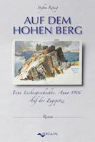   Auf dem hohen Berg