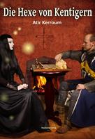   Die Hexe von Kentigern