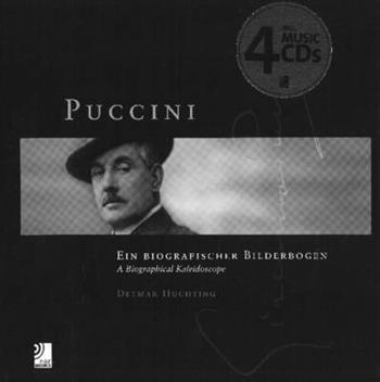 Puccini. A biographical kaleidoscope. Ediz. inglese e tedesca. Con 4 CD Audio  - Libro Edel Italy 2013 | Libraccio.it