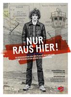   Nur raus hier!