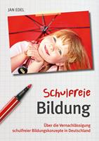   Schulfreie Bildung