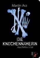   Die Knochennäherin