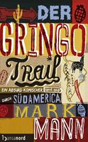   Der Gringo Trail