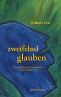   zweifelnd glauben
