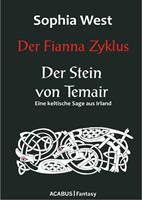   Der Fianna Zyklus: Der Stein von Temair