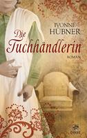   Die Tuchhändlerin