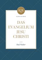 Das Evangelium Jesu Christi