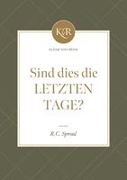 Sind dies die letzten Tage?
