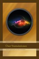   Über Tremulationen